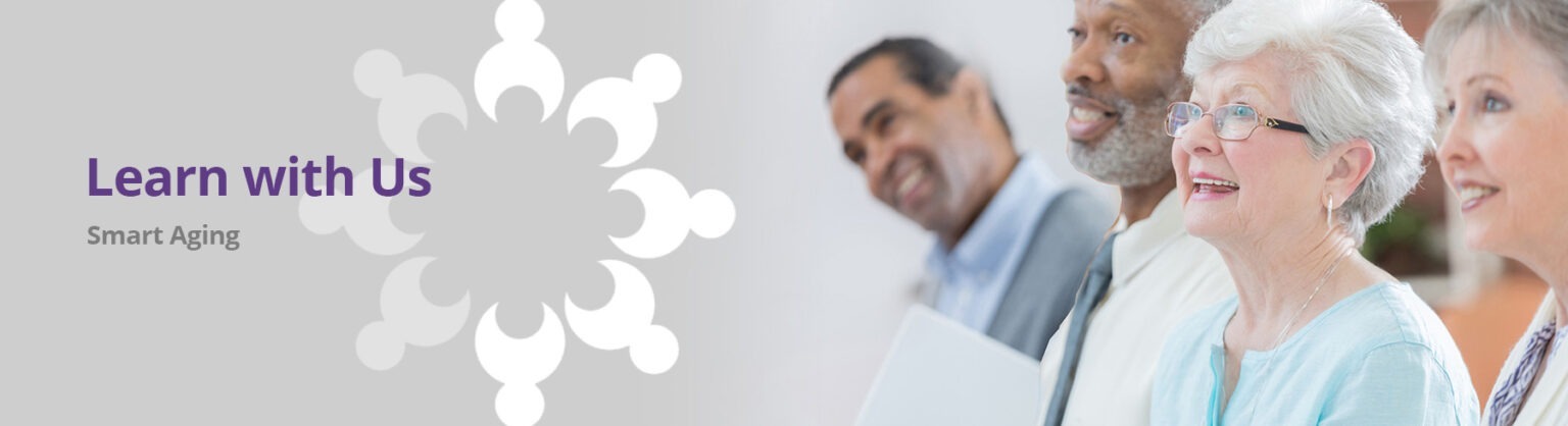 Smart Aging Workshops – The Council on Aging of Ottawa