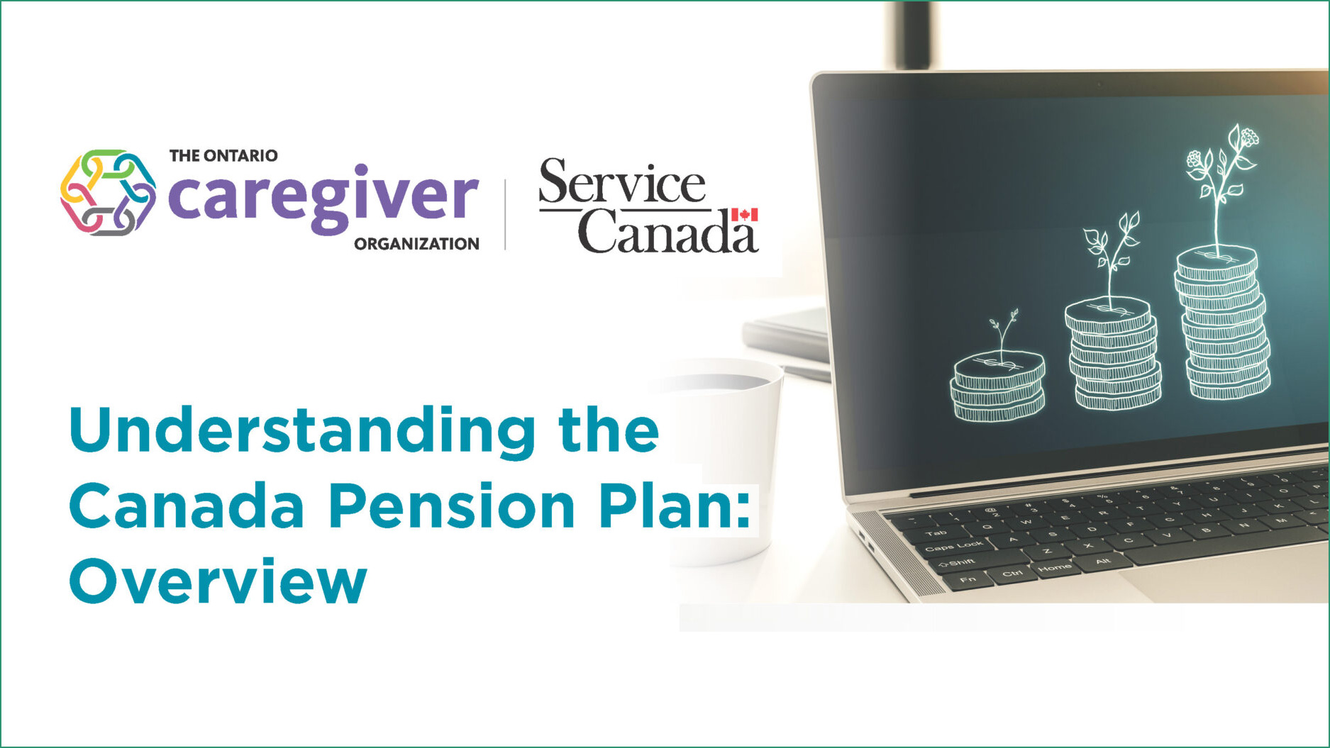 Webinar – Understanding the Canada Pension Plan: Overview